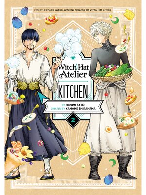 cover image of Witch Hat Atelier Kitchen, Volume 2